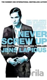 Never Screw Up