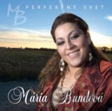 Mária Bundová: Perfektný svět