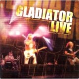 Gladiator: Live CD