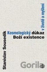 Kosmologický důkaz boží existence v životě a myšlení