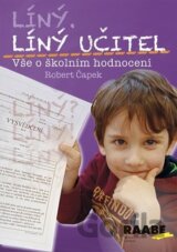 Líný učitel - Vše o školním hodnocení