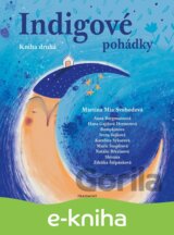 Indigové pohádky - Kniha druhá