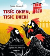 Tisíc okien tisíc dverí