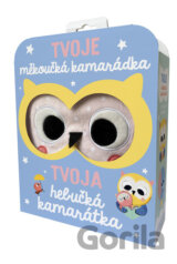 Tvoje měkoučká kamarátka sovička