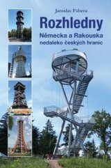 Rozhledny Německa a Rakouska nedaleko českých hranic