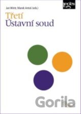 Třetí Ústavní soud