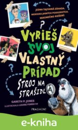 Vyrieš svoj vlastný prípad: Stroj na strašidlá