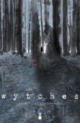 Wytches Volume 1
