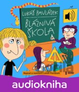 Bláznivá škola