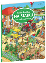 Velká knížka - Na statku pro malé vypravěče