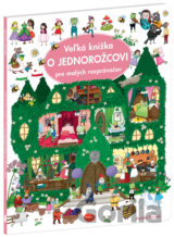 Veľká knižka - o jednorožcovi pre malých rozprávačov