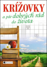 Krížovky a pár dobrých rád do života