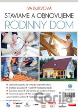 Staviame a obnovujeme rodinný dom