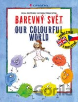 Barevný svět/Our colourful world