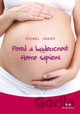 Porod a budoucnost Homo sapiens