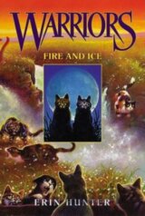 Warriors 2 : Fire and Ice