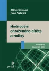 Hodnocení ohroženého dítěte a rodiny