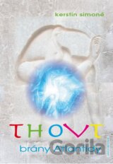 Thovt – brány Atlantidy