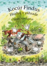 Kocúr Findus – Hurhaj v záhrade