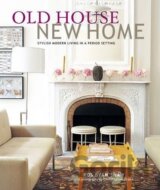 Old House New Home