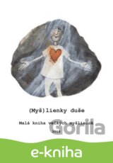 (Myš)lienky duše