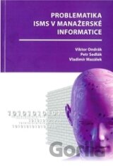Problematika ISMS v manažerské informatice