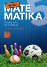 Hravá matematika 5