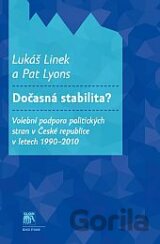 Dočasná stabilita?