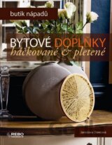 Bytové doplňky háčkované a pletené