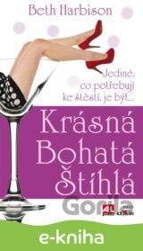 Krásná, bohata, štíhlá
