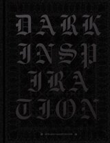 Dark Inspiration