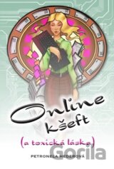 Online kšeft (a toxická láska)