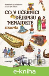 Co v učebnici dějepisu nenajdete