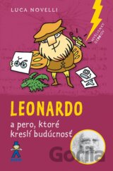 Leonardo a pero, ktoré kreslí budúcnosť