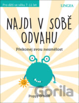 Najdi v sobě odvahu