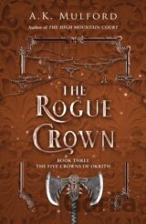 The Rogue Crown