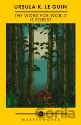 The Word for World is Forest
