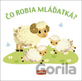 Čo robia mláďatká?