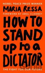 How to Stand Up to a Dictator