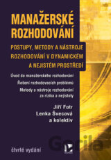 Manažerské rozhodování - 4. vydání