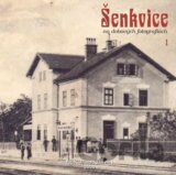 Šenkvice na dobových fotografiách 1