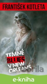 Temné blues v New Orelans