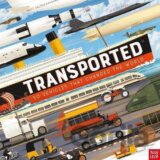 Transported: 50 Vehicles That Changed the World