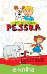 Mami, tati, chceme pejska