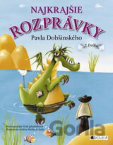 Najkrajšie rozprávky Pavla Dobšinského