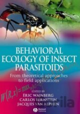 Behavioural Ecology of Insect Parasitoids