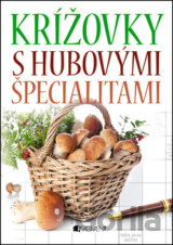 Krížovky s hubovými špecialitami