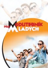 Modlitebník pre mladých pred a po sviatosti birmovania