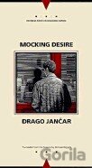Mocking Desire