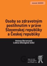 Osoby so zdravotným postihnutím v práve Slovenskej republiky a Českej republiky
